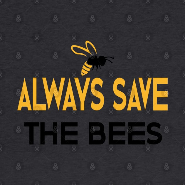 always save the bees by designnas2